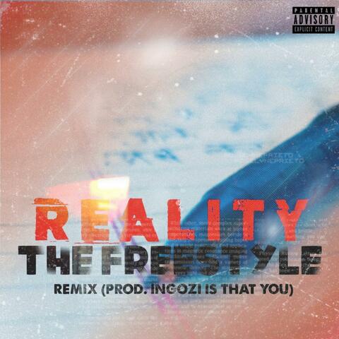 Reality The Freestyle (feat. power is You, Khalnayak, Hashtag Pahadi, Jam3s Okami &  Siddharth Saklani) [Mr Ingozi Remix]