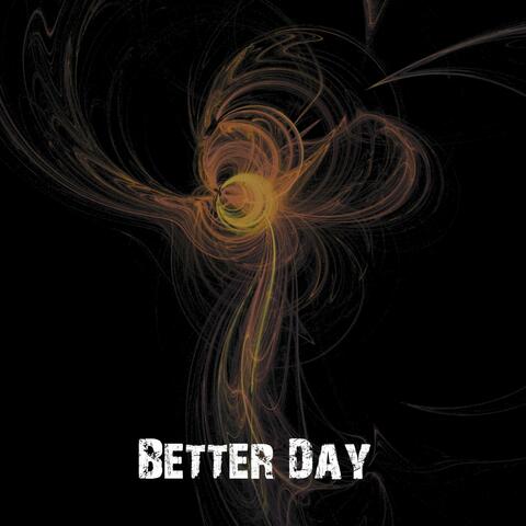 Better Day
