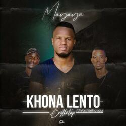 Khona Lento Eng'thintayo (feat. Worst Behaviour)