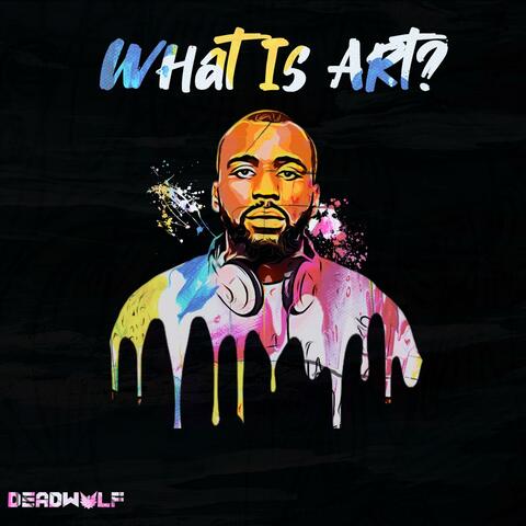 What Is Art?