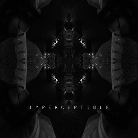 Imperceptible