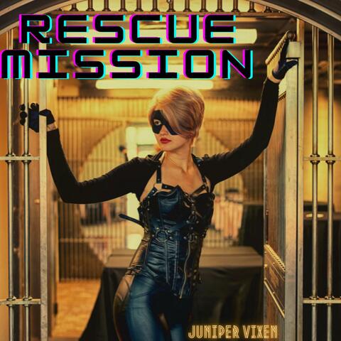 Rescue Mission