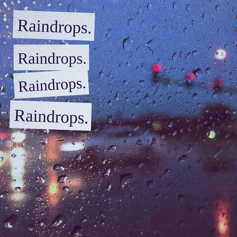 Rain Drops
