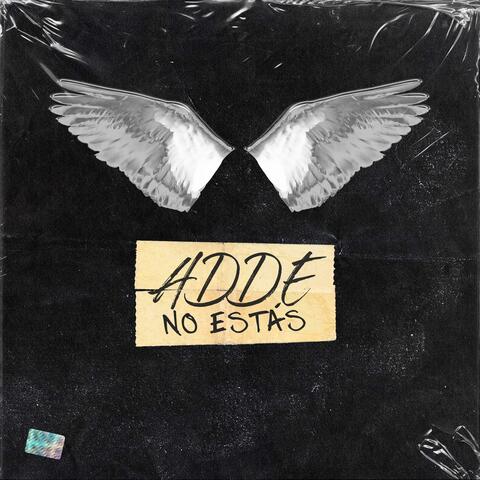 NO ESTÁS