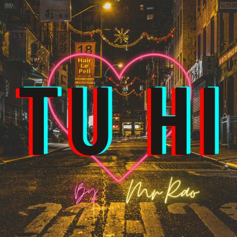 Tu Hi
