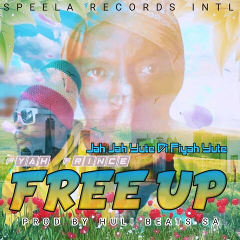 free up (feat. Fyah Prince)