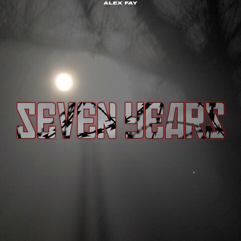 SEVEN YEARS
