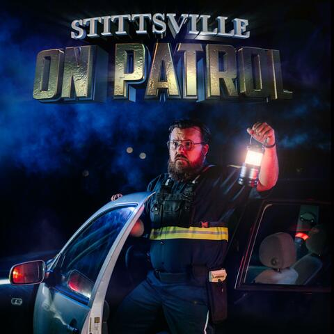 Stittsville on Patrol - Theme Song (Full Length)