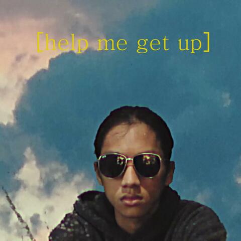 Help Me Get Up