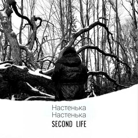 Second life