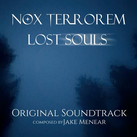 Nox Terrorem: Lost Souls (Original Game Soundtrack)