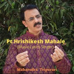 MAHARUDRA TRIPURARI