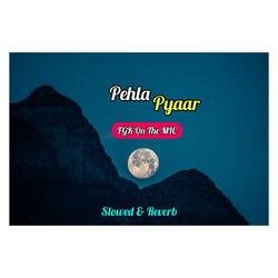Pehla Pyaar
