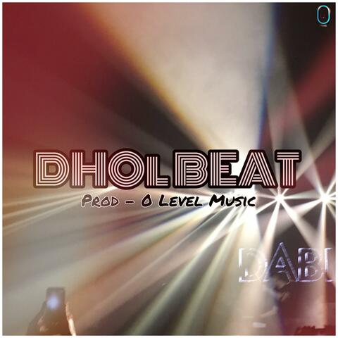 DHOL BEAT