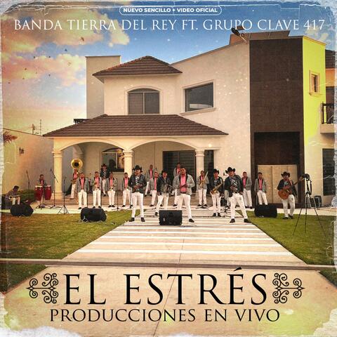 El Estrés (feat. Grupo Clave 417)