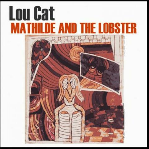 Mathilde And The Lobster