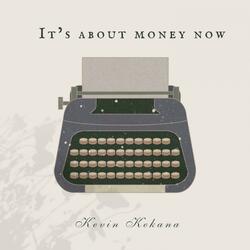 It is about money now