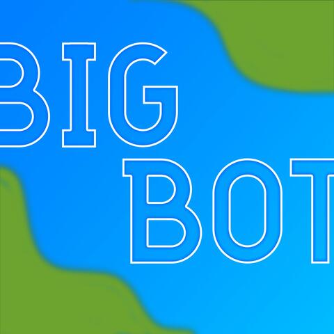 Big Bot