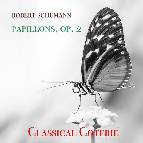 Robert Schumann: Papillons, Op. 2