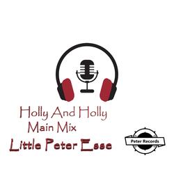 Holly And Holly Main Mix
