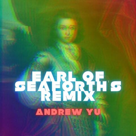 Earl of Seaforth's Remix