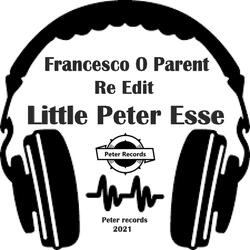 Francesco O Parent Re Edit