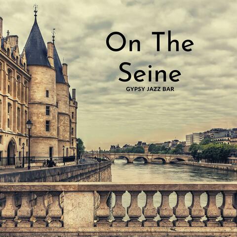 On The Seine