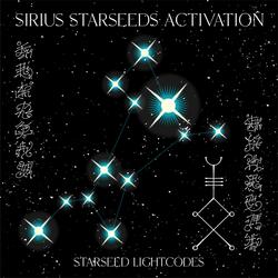 Sirius Starseed Activation