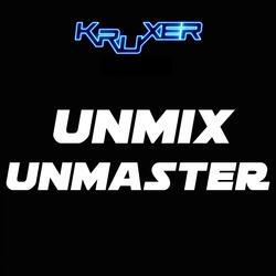 Unmix Unmaster