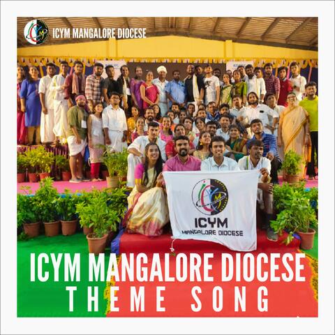 ICYM MANGALORE DIOCESE THEME SONG