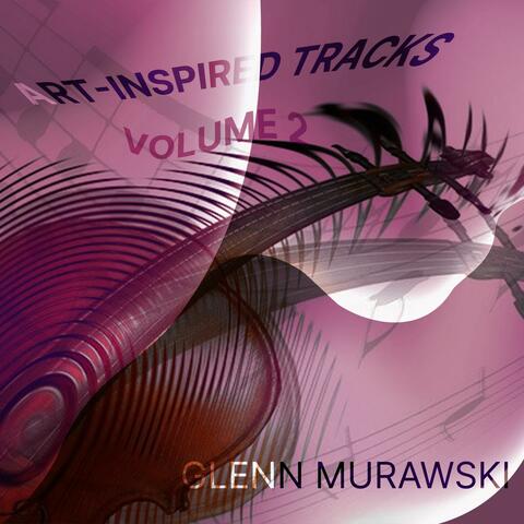 Art-Inspired Tracks: Volume 2