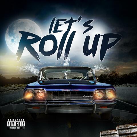 Let's Roll Up
