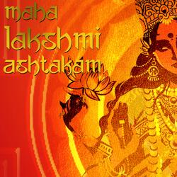 Maha Lakshmi Ashtakam