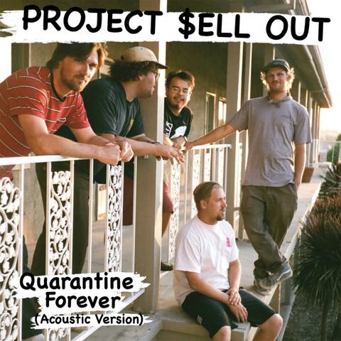 Quarantine Forever (Acoustic Version)