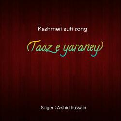 Taaze yaaraney