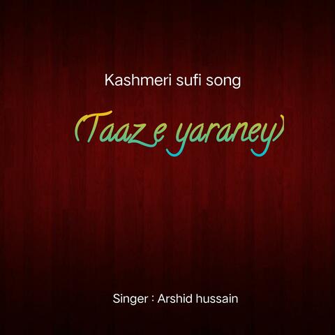Taaze yaaraney