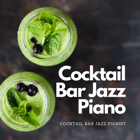 Cocktail Bar Jazz Piano