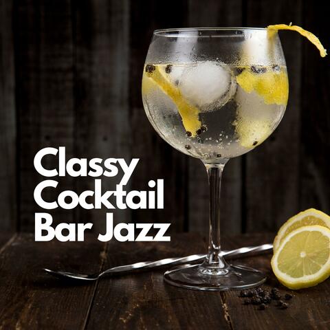 Classy Cocktail Bar Jazz