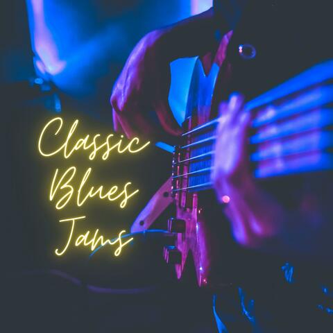 Classic Blues Jams