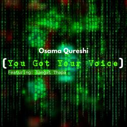 You Got Your Voice (feat. Sangat Thapa)