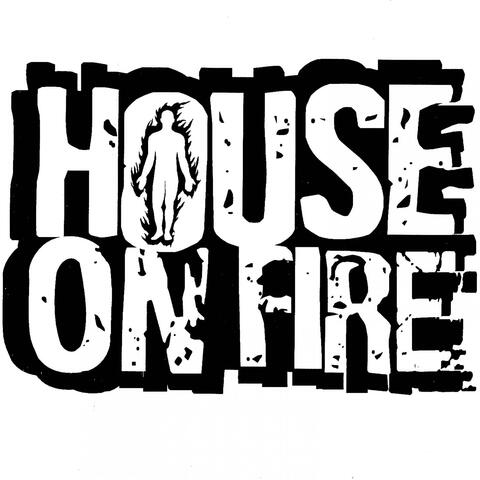 House On Fire