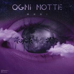 Ogni Notte