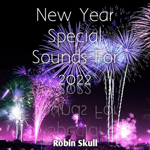 New Year Special Sounds For 2022