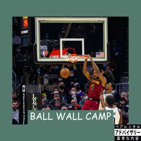 BALL WALL CAMP