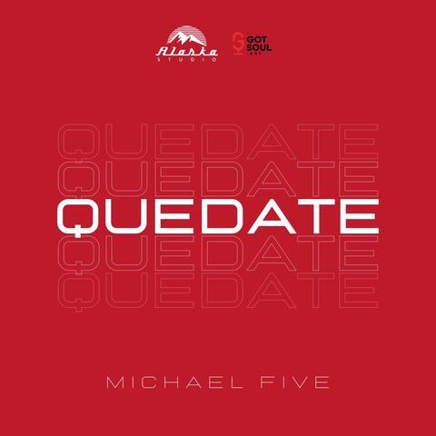 Quedate