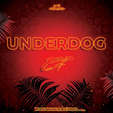 Underdog EP