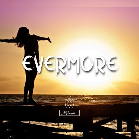 Evermore