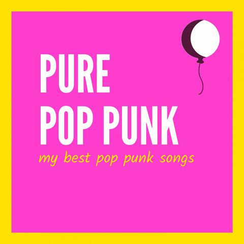 My best pop punk songs