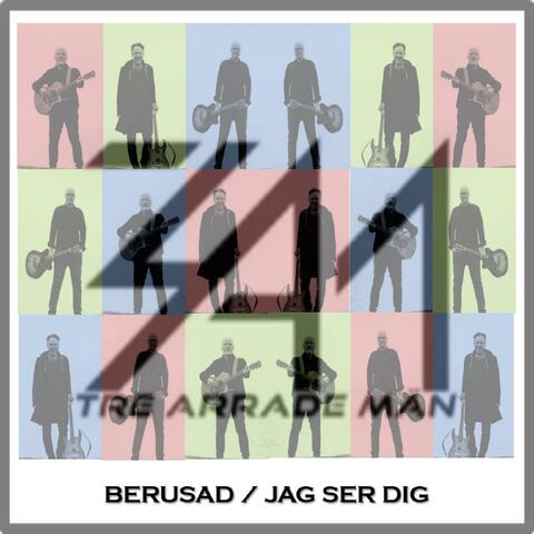 Berusad/Jag ser dig