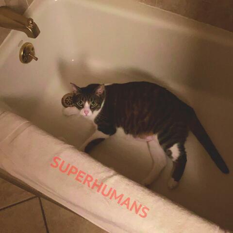 Superhumans